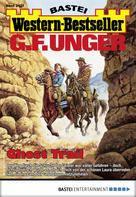 G. F. Unger: G. F. Unger Western-Bestseller 2427 - Western ★★★★