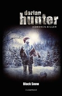 Jörg Kleudgen: Dorian Hunter - Black Snow 