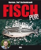 Karsten "Ted" Aschenbrandt: Fisch pur! ★★★