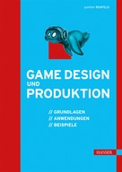 Gunther Rehfeld: Game Design und Produktion 