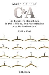 C&A - Ein Familienunternehmen in Deutschland, den Niederlanden und Großbritannien