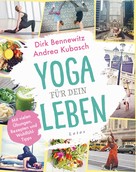 Dirk Bennewitz: Yoga für dein Leben ★★★★