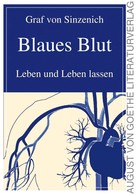 Graf von Sinzenich: Blaues Blut 