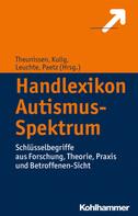 Georg Theunissen: Handlexikon Autismus-Spektrum 