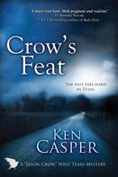 Ken Casper: Crow's Feat 