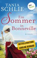 Tania Schlie: Ein Sommer in Bonneville ★★★★