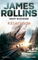 James Rollins: Killercode ★★★★
