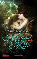 Sarah Schwartz: Mermaid's Kiss ★★★★