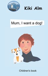 Mum, I want a dog!