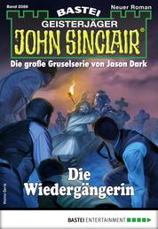 John Sinclair 2086 - Horror-Serie - Die Wiedergängerin