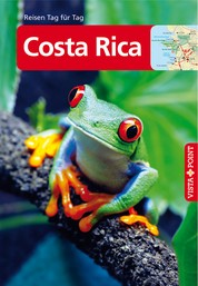 Costa Rica - VISTA POINT Reiseführer Reisen Tag für Tag