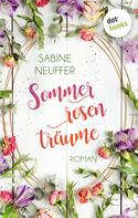 Sabine Neuffer: Sommerrosenträume ★★★★