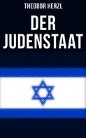 Theodor Herzl: Der Judenstaat 