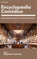 Benjamin Leuteritz: Encyclopaedia Comédica 