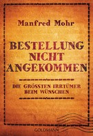 Manfred Mohr: Bestellung nicht angekommen ★★★★