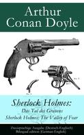 Arthur Conan Doyle: Sherlock Holmes: Das Tal des Grauens / Sherlock Holmes: The Valley of Fear ★★★★★