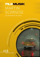 Guide Heldt: FilmMusik - Martin Scorsese 