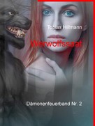 Tobias Hillmann: Werwolfssaat 