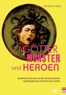 Cornelius Hartz: Götter, Monster und Heroen ★★★★