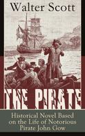 Sir Walter Scott: The Pirate 