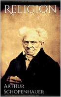 Arthur Schopenhauer: Religion 