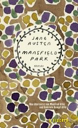 Mansfield Park - Roman. Neu übersetzt von Manfred Allié und Gabriele Kempf-Allié
