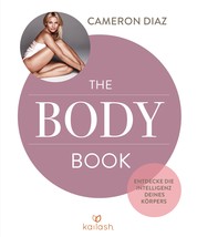 The Body Book - Entdecke die Intelligenz deines Körpers