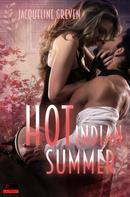 Jacqueline Greven: Hot Indian Summer ★★★★