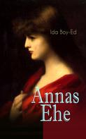 Ida Boy-Ed: Annas Ehe 