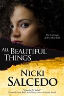 Nicki Salcedo: All Beautiful Things 