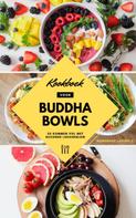 HOMEMADE LOVING'S: Kookboek Voor Buddha Bowls ★★★★★