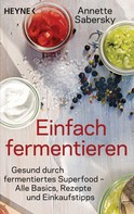 Annette Sabersky: Einfach fermentieren ★★★