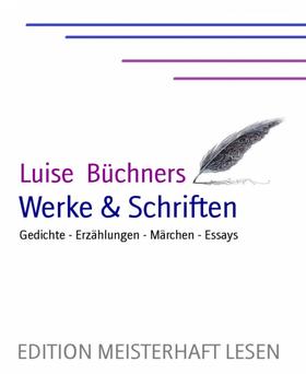 Luise Büchner's Werke & Schriften