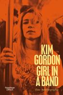 Kim Gordon: Girl in a Band ★★★★