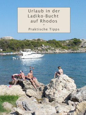 Urlaub in der Ladiko-Bucht auf Rhodos