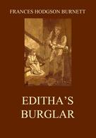 Frances Hodgson Burnett: Editha's Burglar 