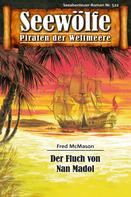 Fred McMason: Seewölfe - Piraten der Weltmeere 522 ★★★★★