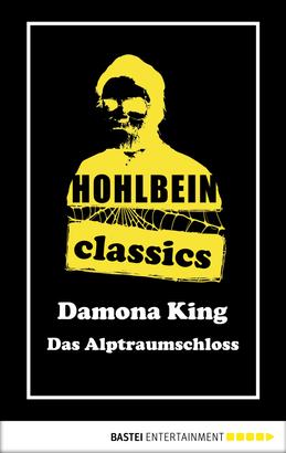 Hohlbein Classics - Das Alptraumschloss