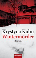 Krystyna Kuhn: Wintermörder ★★★★