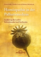 Gisela Holle: Homöopathie in der Palliativmedizin ★★★★