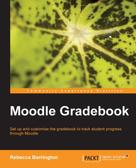 Rebecca Barrington: Moodle Gradebook 
