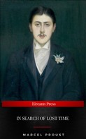 Marcel Proust: Marcel Proust: In Search of Lost Time [volumes 1 to 7] 