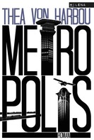 Thea von Harbou: Metropolis ★★★★★