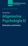 Ursula Hess: Allgemeine Psychologie II ★★★★
