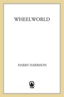 Harry Harrison: Wheelworld 