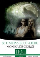 Monika De Giorgi: Schmerz-Blut-Liebe ★★