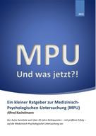Alfred Kachelmann: MPU - Und was jetzt?! ★