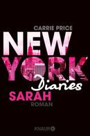 Carrie Price: New York Diaries – Sarah ★★★★