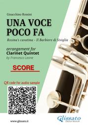 Clarinet Quintet score of "Una voce poco fa" - Rosina's cavatina "Il Barbiere di Siviglia"