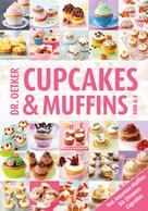 Dr. Oetker: Cupcakes & Muffins von A-Z ★★★★
